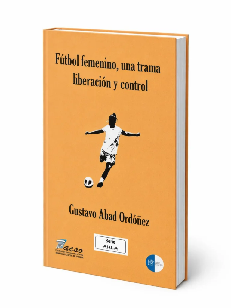 Portada de Fútbol femenino, una trama de liberación y control